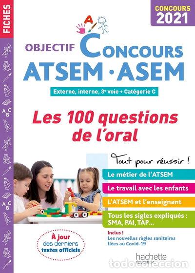 Libros: ATSEM-ASEM: Les 100 questions de l'oral- 9782017149279