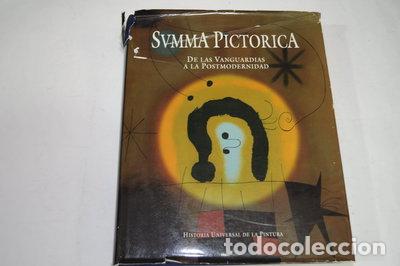 Libros: Svmma Pictorica. Historia Universal de la Pintura. X. De las Vanguardias a la...- 9788408361381