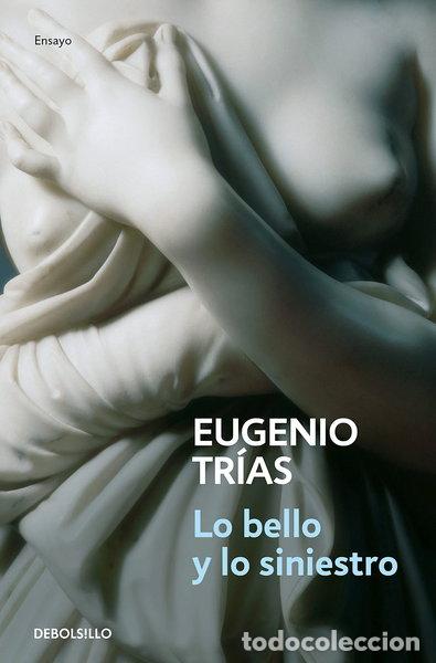 B&uuml;cher: Lo bello y lo siniestro- 9788497939058