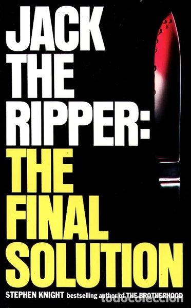 books: Jack the Ripper: The Final Solution- 9780586046524