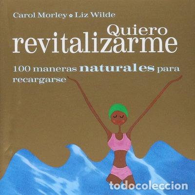 Libros: Quiero revitalizarme- 9788420537108
