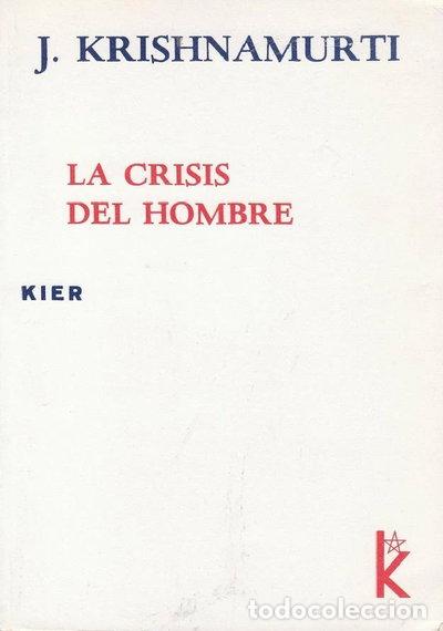 B&uuml;cher: La Crisis del Hombre- 9789501711356