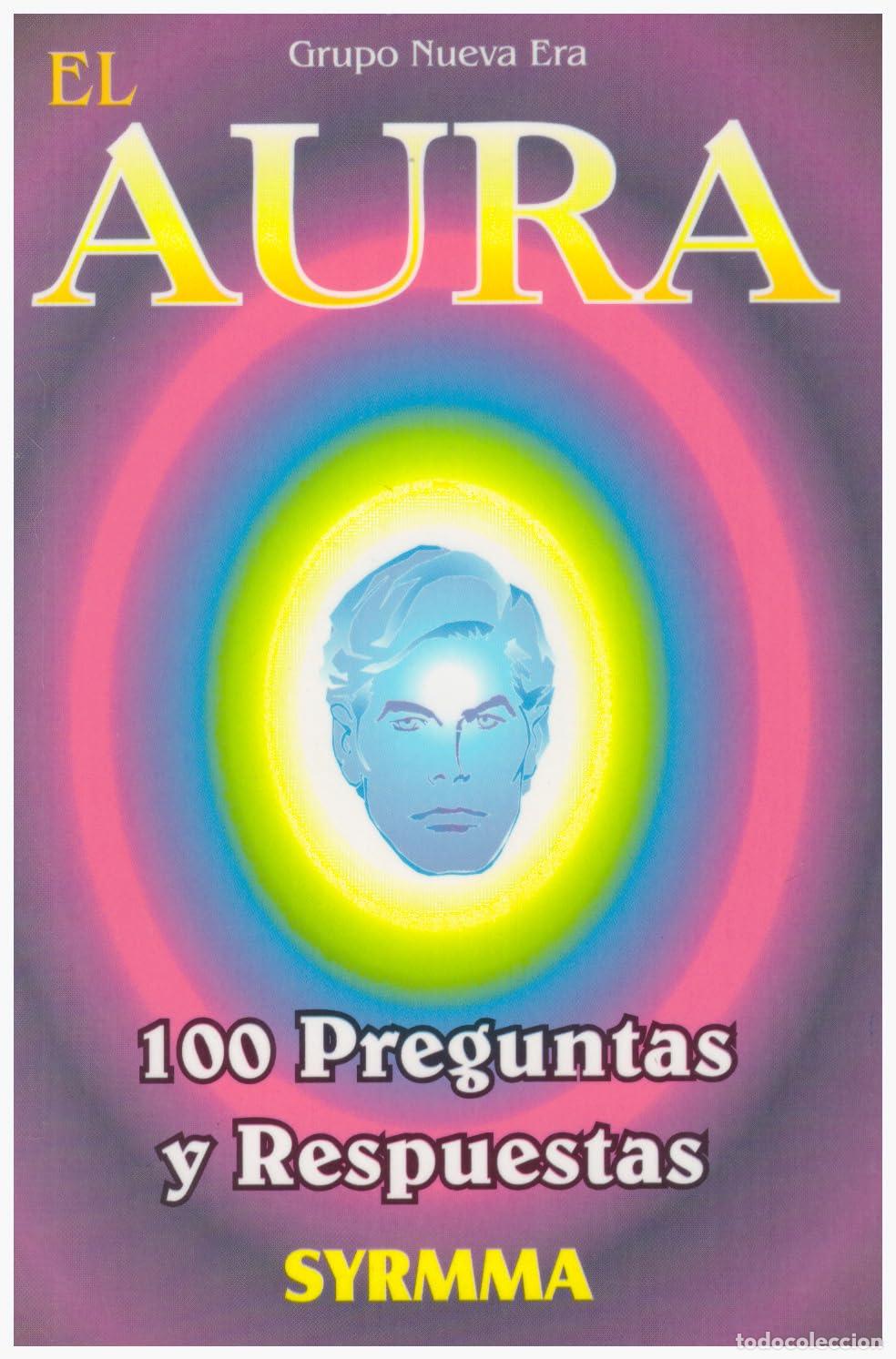 Libri di seconda mano: El aura. 100 preguntas y respuestas/ The aura. 100 Questions and Answers: Antologia/ Anthology