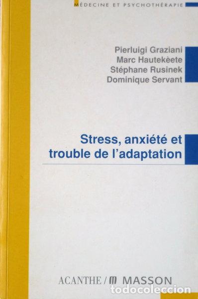 books: Stress, anxi&eacute;t&eacute; et trouble de l'adaptation- 9782294005657