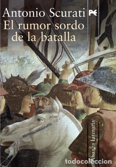 Libros: El rumor sordo de la batalla- 9788420649092