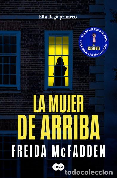 Libri di seconda mano: La mujer de arriba- 9788491298502
