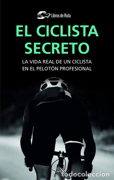 B&uuml;cher: El ciclista secreto- 9788412018820