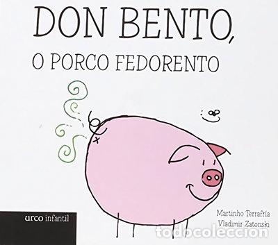 Libros: Don Bento, o porco fedorento- 9788415699576