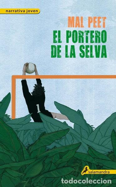 Libros: El portero de la selva- 9788498382860
