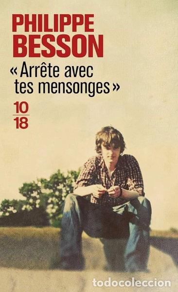 Libros: Arr&ecirc;te avec tes mensonges- 9782264071989
