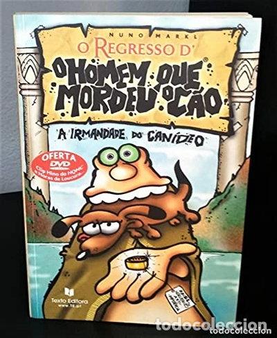 Libros: O Regresso d'O Homem Que Mordeu o C&atilde;o- 9789724724102
