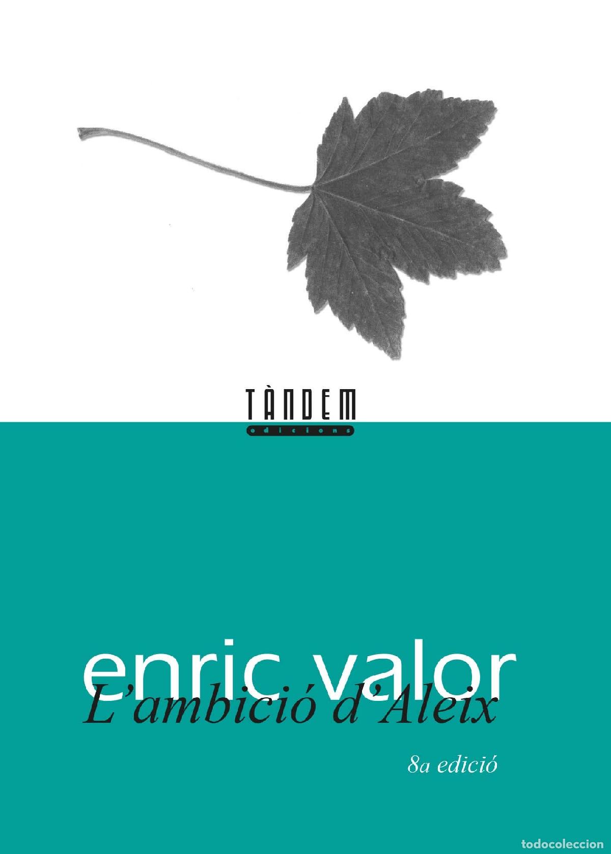 Libros: L'ambici&oacute; d'Aleix (Obra Liter&agrave;ria Completa d'Enric Valor)