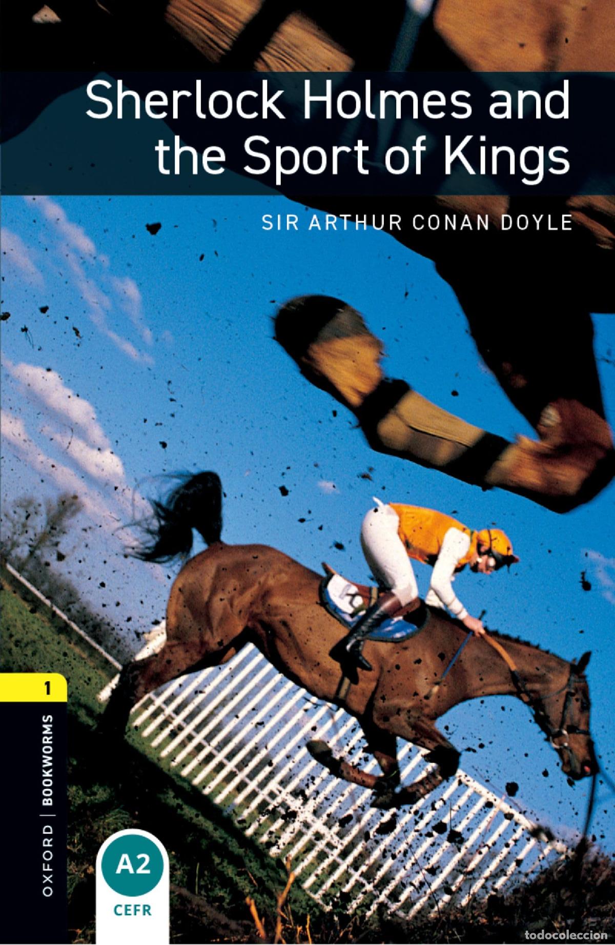 Libros: Oxford Bookworms Library: Level 1:: Sherlock Holmes and the Sport of Kings: Level 1: 400-Word Vocabu