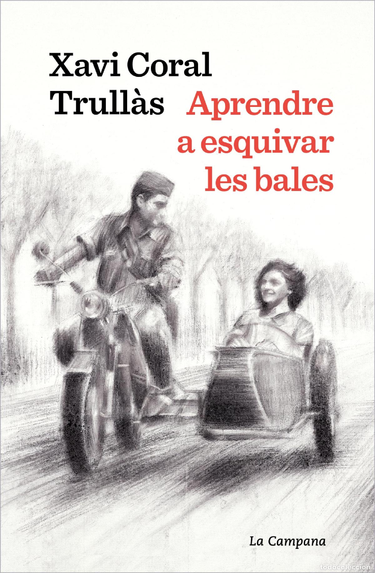 Libros: Aprendre a esquivar les bales​ (Narrativa Catalana)