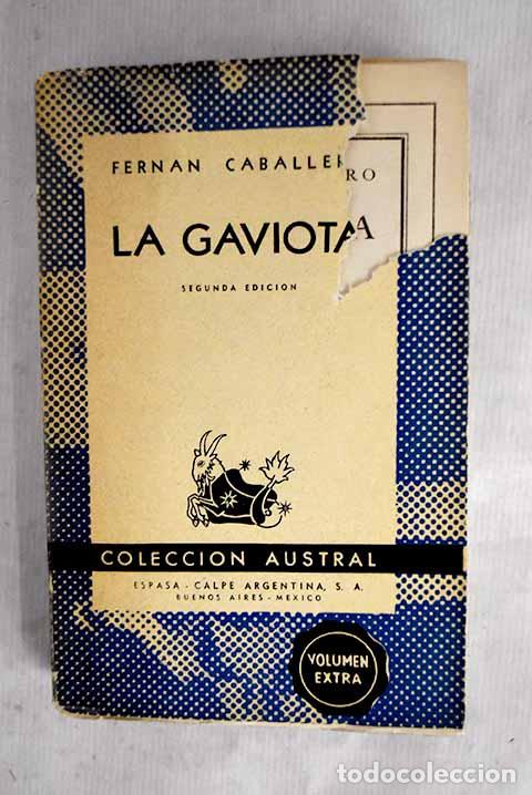 Libros: La gaviota: Caballero, Fern&aacute;n.- Caballero, Fern&aacute;n