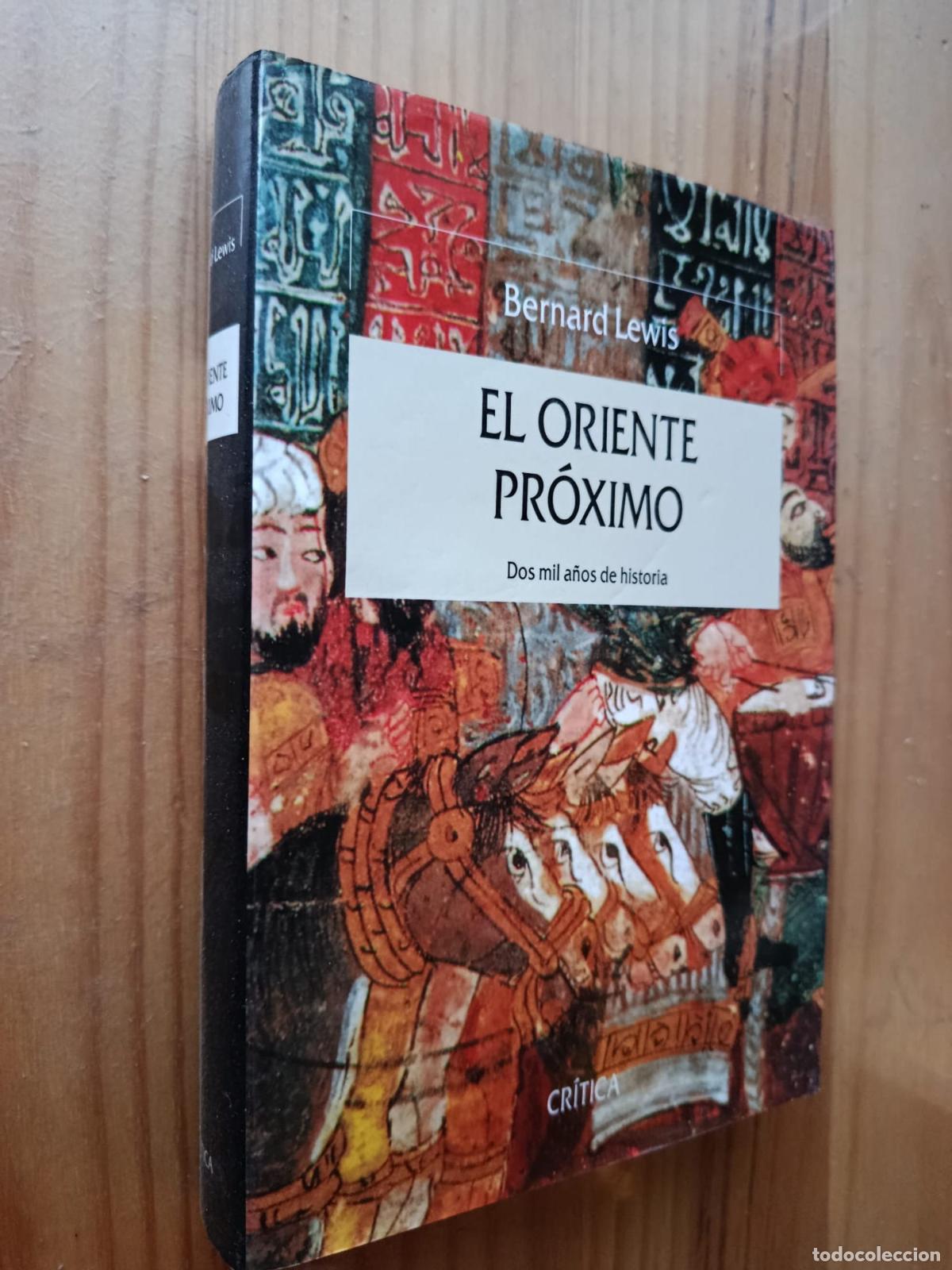 Libros: EL ORIENTE PROXIMO - Bernard Lewis - Foto 1