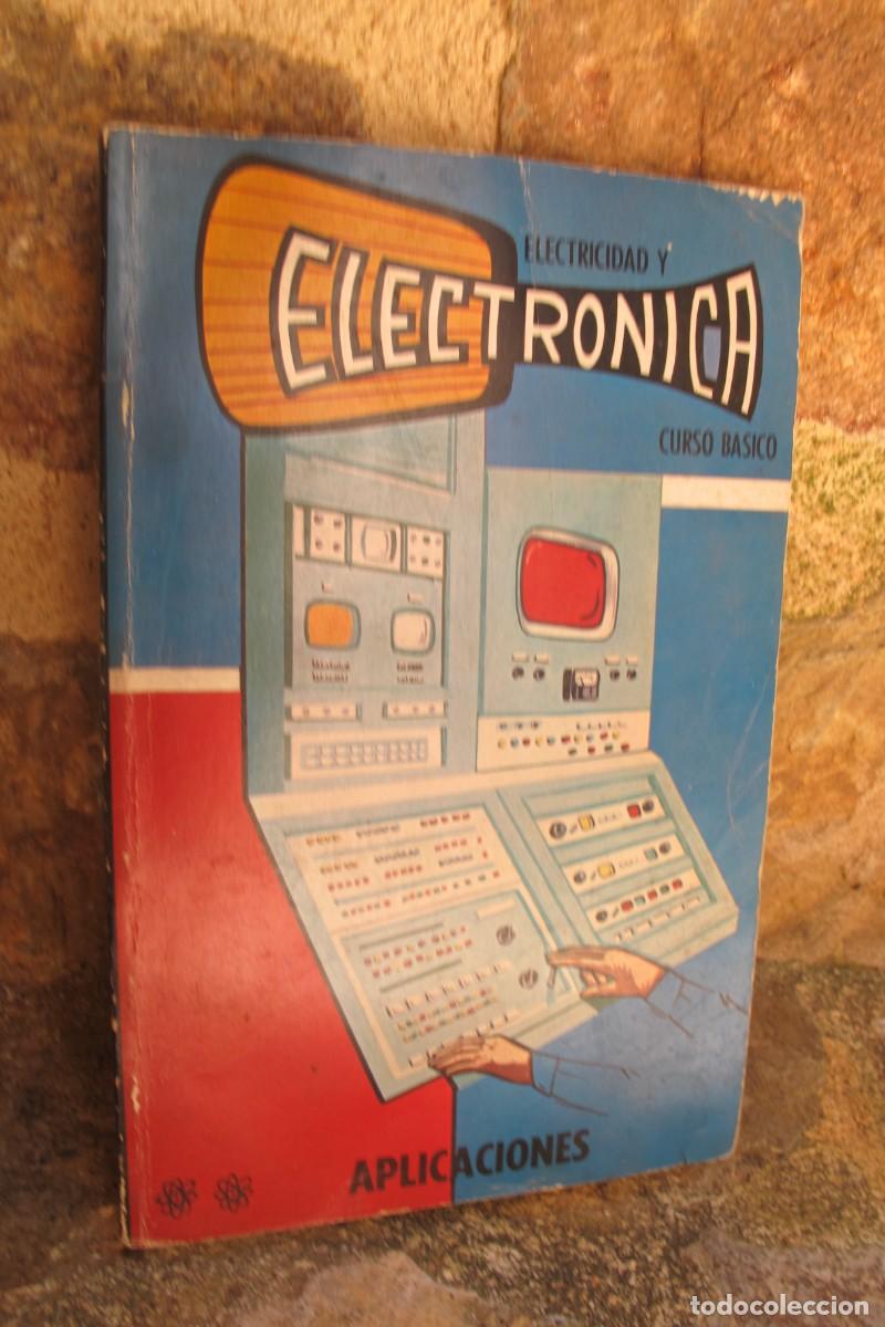 Libros: ELECTRICIDAD Y ELECTRONICA CURSO BASICO. APLICACIONES. MINERVA BOOKS