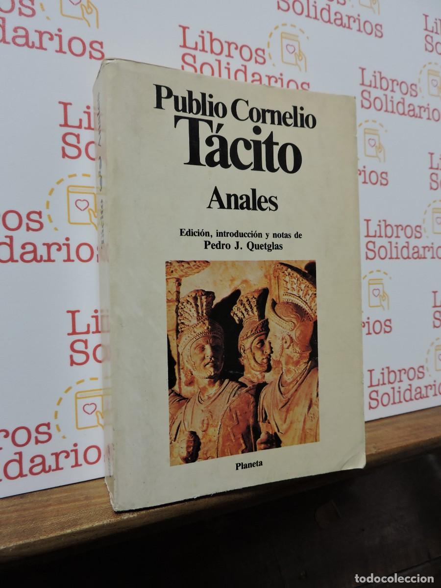 Libros: Anales. Publio Cornelio T&aacute;cito. Ed. Planeta. Barcelona, 1986