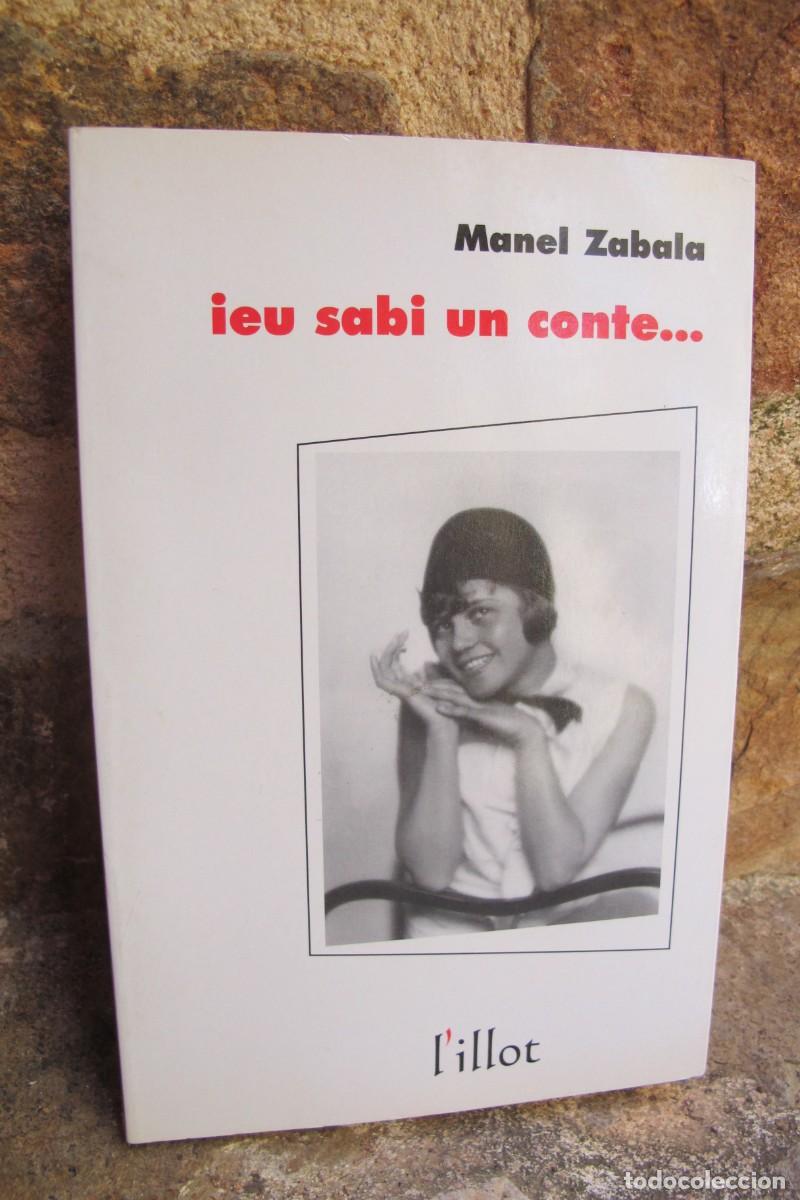 Libros: IEU SABI UN CONTE ... MANEL ZABALA. L'ILLOT