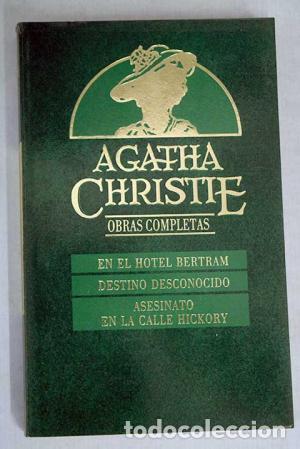 Libri di seconda mano: EN EL HOTEL BERTRAM/DESTINO DESCONOCIDO/ASESINATO EN LA CALLE HICKORY - Christie,Agatha