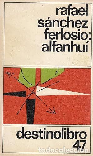 books: ALFANHU&Iacute; - S&aacute;nchez Ferlosio,Rafael
