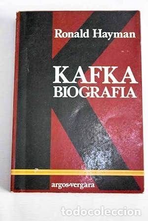 B&uuml;cher: KAFKA BIOGRAF&Iacute;A - Hayman,Ronald
