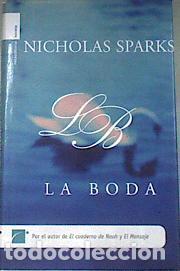 Libros: LA BODA 1&ordf; Edici&oacute;n - Sparks,Nicholas - Foto 1