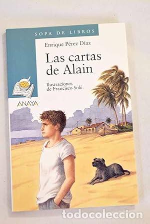 Libri di seconda mano: LAS CARTAS DE ALAIN - P&eacute;rez D&iacute;az,Enrique