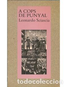 Libros: A COPS DE PUNYAL - Sciascia,Leonardo - Foto 1