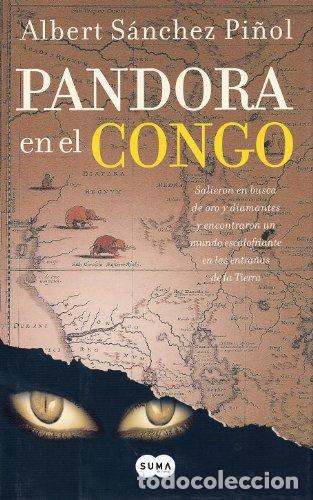 Libros: PANDORA EN EL CONGO 1&ordf;Edici&oacute;n - S&aacute;nchez Pi&ntilde;ol,Albert - Foto 1