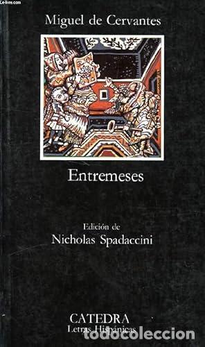 Livros em segunda m&atilde;o: ENTREMESES Edici&oacute;n de Nicholas Spadaccini - Cervantes,Miguel de