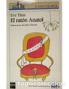books: EL RAT&Oacute;N ANATOL - Titus,Eve