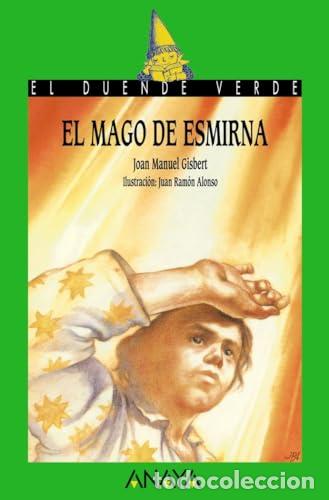 Libros: EL MAGO DE ESMIRNA - Gisbert,Joan Manuel - Foto 1