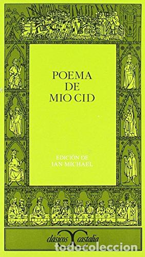 Libros: POEMA DE M&Iacute;O CID Edici&oacute;n de Ian Michael - Michael,Ian (Editor)