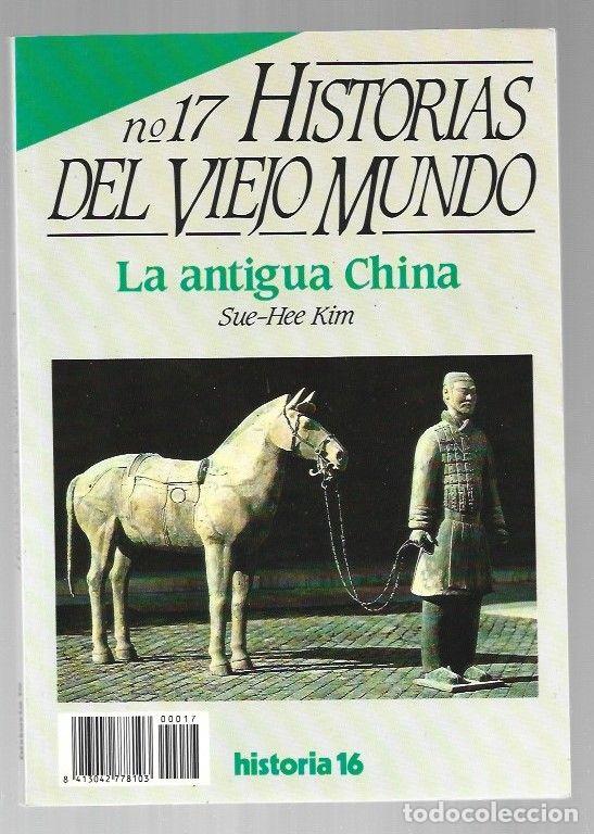 Livros em segunda m&atilde;o: HISTORIAS DEL VIEJO MUNDO 17: LA ANTIGUA CHINA - KIM, SUE-HEE