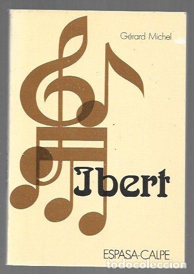 Libros: IBERT - MICHEL, GERARD - Foto 1