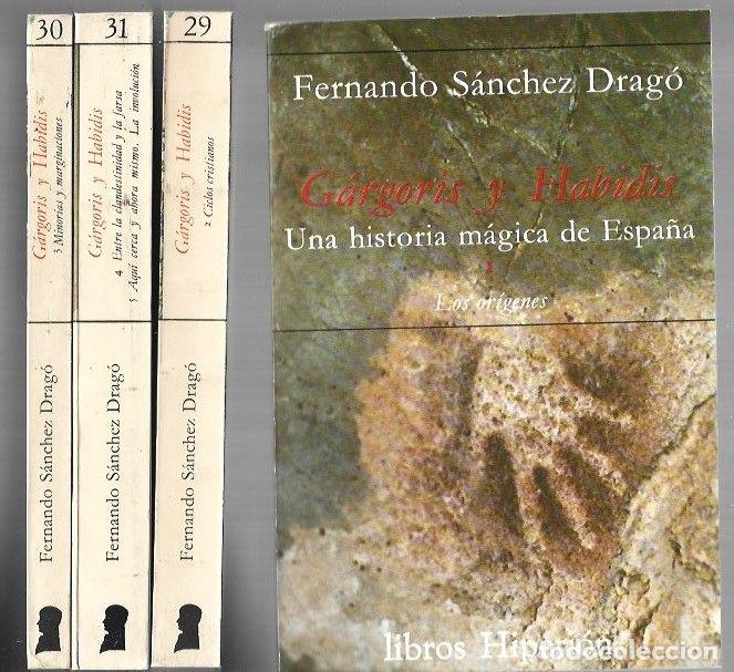 Libri di seconda mano: GARGORIS Y HABIDIS. UNA HISTORIA MAGICA DE ESPA&Ntilde;A (4 TOMOS) - SANCHEZ DRAGO, FERNANDO