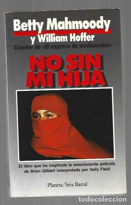 B&uuml;cher: NO SIN MI HIJA - MAHMOODY, BETTY Y WILLIAM HOFFER