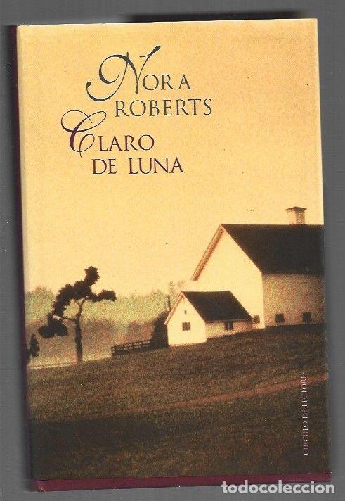 Libros: CLARO DE LUNA - ROBERTS, NORA - Foto 1