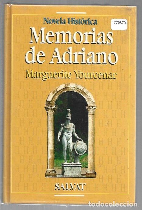 books: MEMORIAS DE ADRIANO - YOURCENAR, MARGUERITE