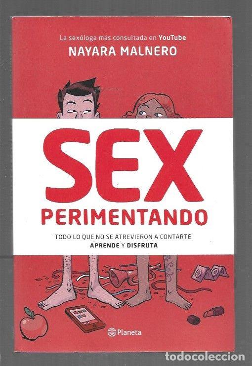 Libros: SEXPERIMENTANDO - MALNERO, NAYARA