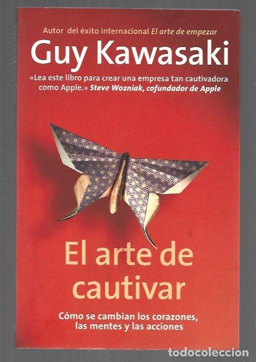 Libros: ARTE DE CAUTIVAR - EL - KAWASAKI, GUY - Foto 1