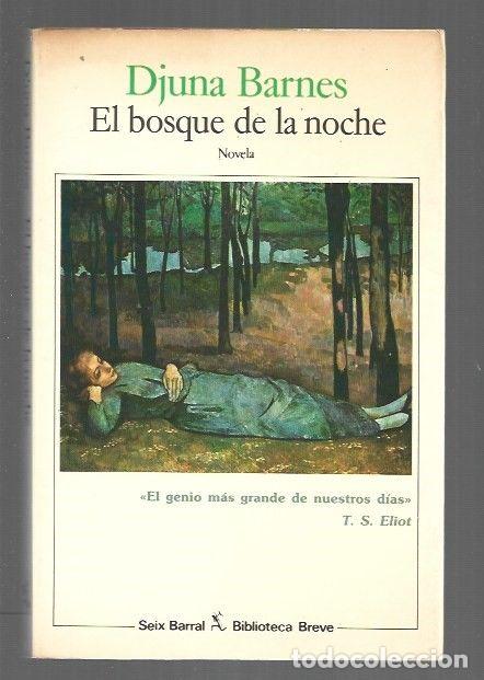 Livros em segunda m&atilde;o: BOSQUE DE LA NOCHE - EL - BARNES, DJUNA
