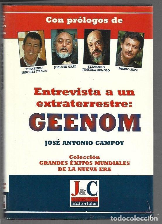 Libros: ENTREVISTA A UN EXTRATERRESTRE: GEENOM - CAMPOY, JOSE ANTONIO