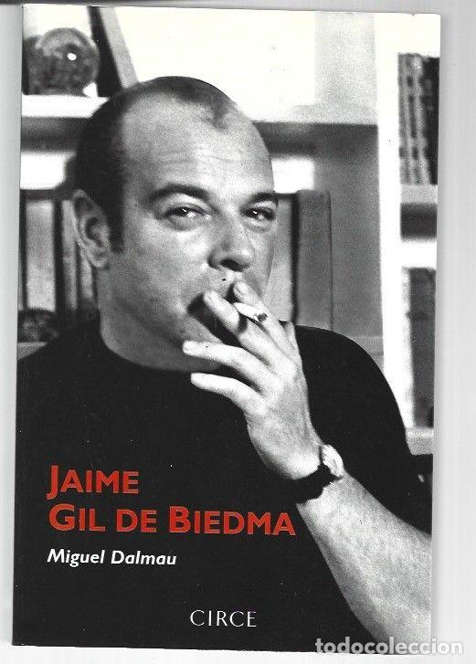 B&uuml;cher: JAIME GIL DE BIEDMA. RETRATO DE UN POETA - DALMAU, MIGUEL