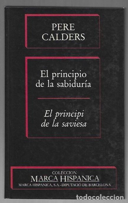 Livres: PRINCIPIO DE LA SABIDURIA - EL / EL PRINCIPI DE LA SAVIESA (BILING&Uuml;E) - CALDERS, PERE