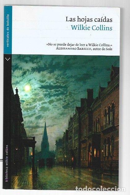 Libros: HOJAS CAIDAS - LAS - COLLINS, WILKIE