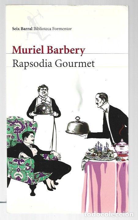 Libros: RAPSODIA GOURMET - BARBERY, MURIEL