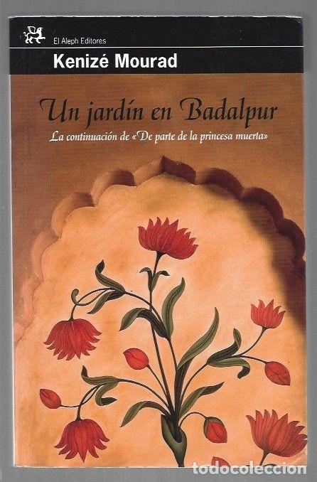 Libros: JARDIN EN BADALPUR - UN - MOURAD, KENIZE - Foto 1