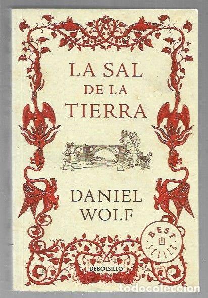 Libros: SAL DE LA TIERRA - LA - WOLF, DANIEL